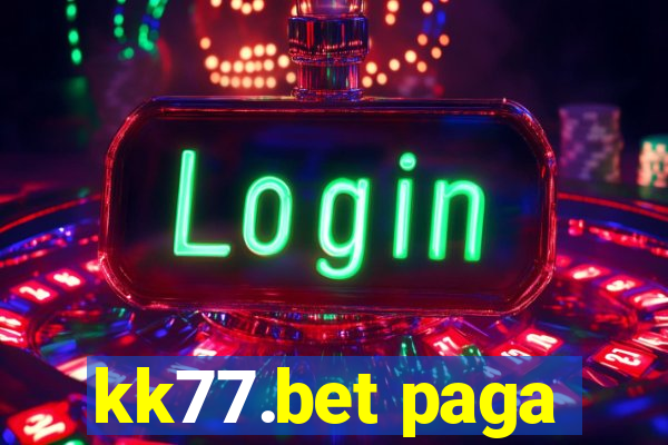 kk77.bet paga